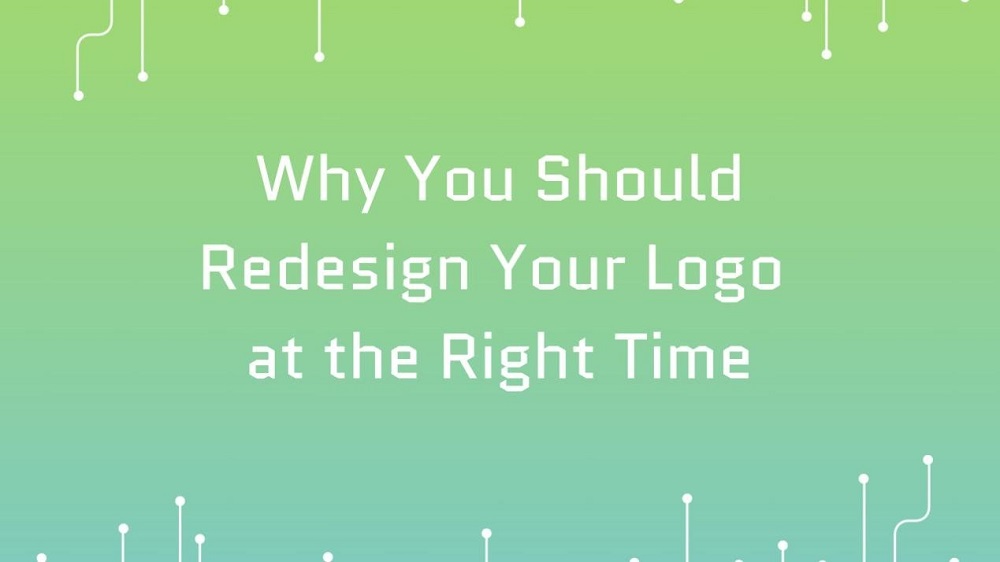 Redesign Your Logo at the Right Time