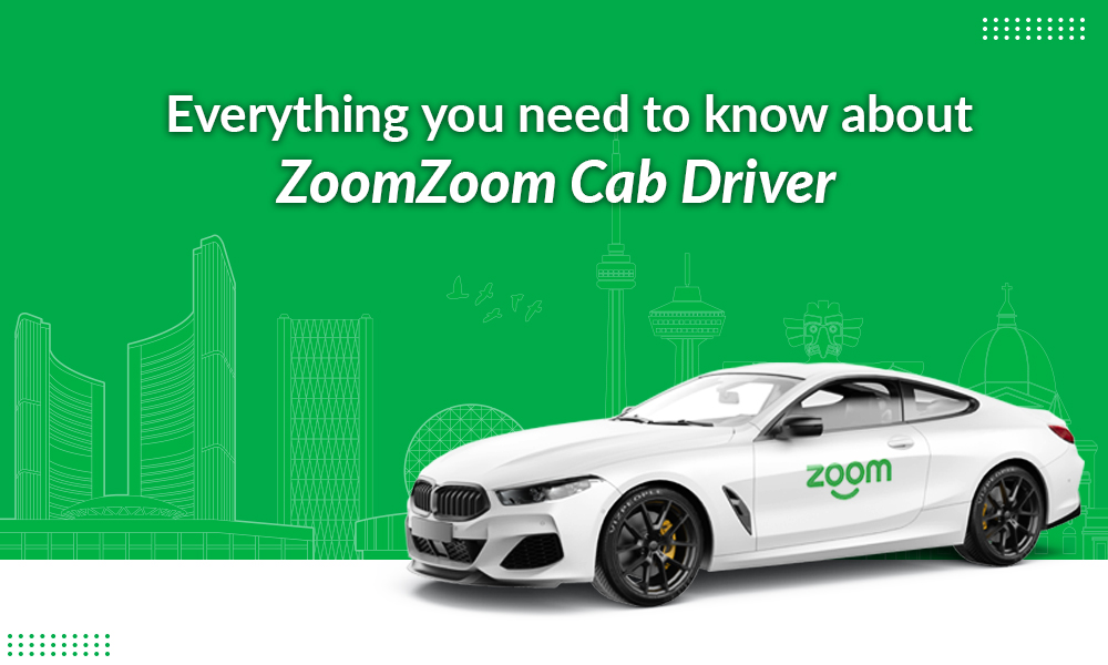 ZoomZoom Cab Driver