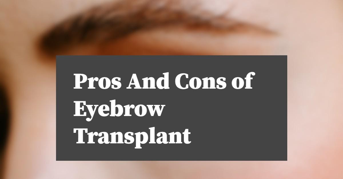 Eyebrow Transplant