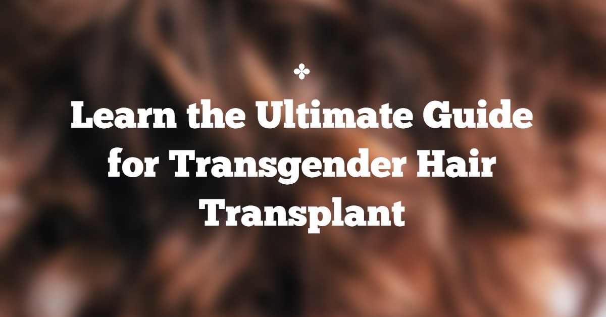 transgender hair transplant
