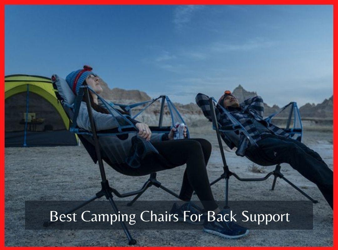 How To Find The Best Camping Chair If You Have Bad Back Pain?
