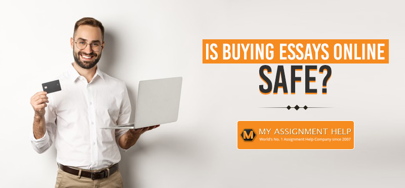 Buying Essays Online Safe