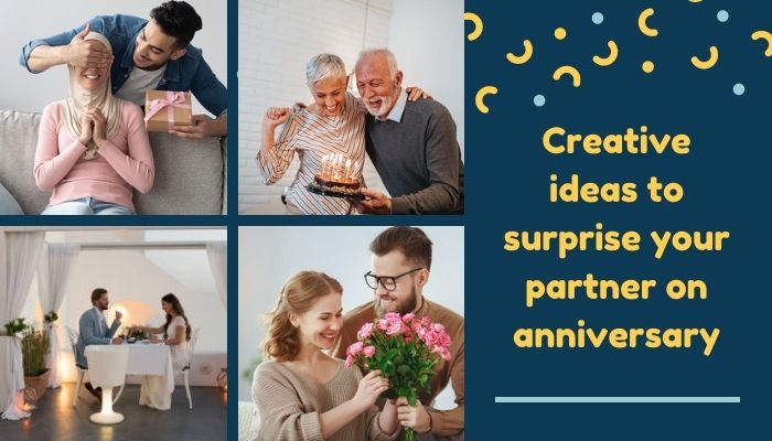 surprise partner on anniversary