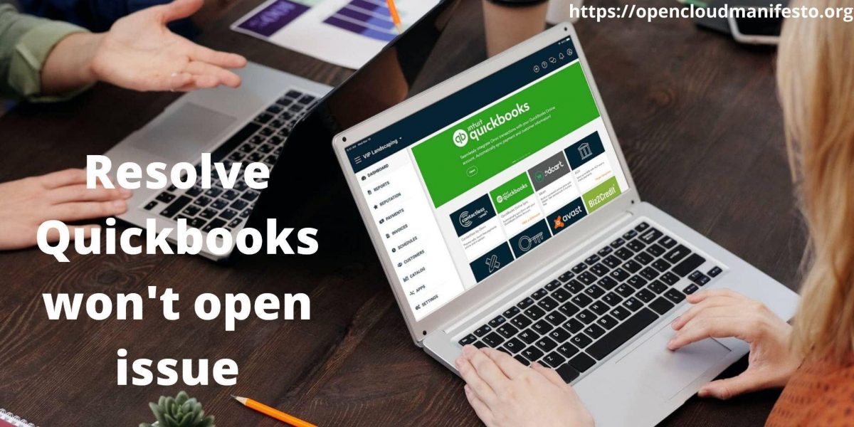 Steps To Fix Quickbooks Won’t Open Issue