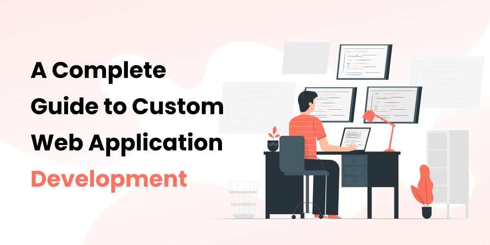 Custom Web application development