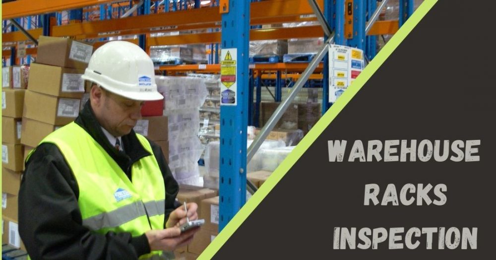 Reasons to Carry Out Warehouse Racks Inspection