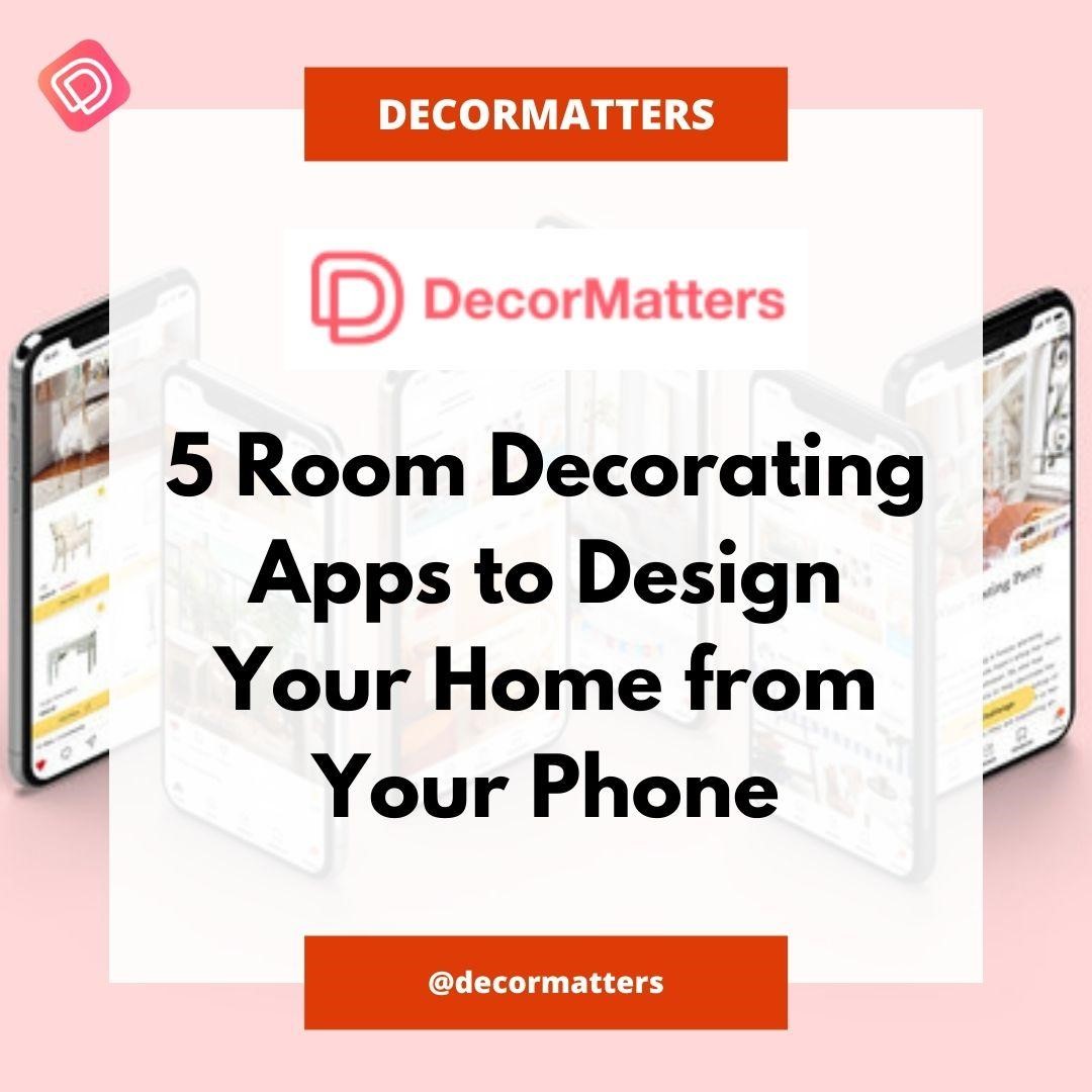 5 Room Decorating Apps to Design Your Home from Your Phone