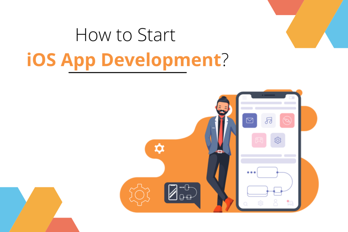 How to Start iOS App Development?