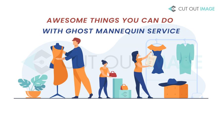 ghost mannequin service