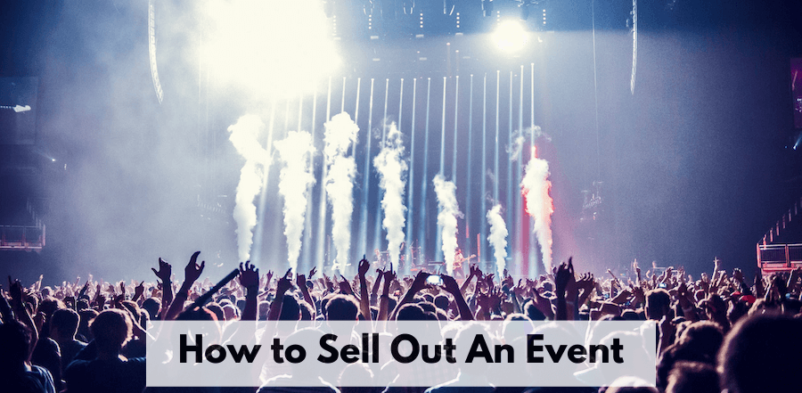 sell out your event