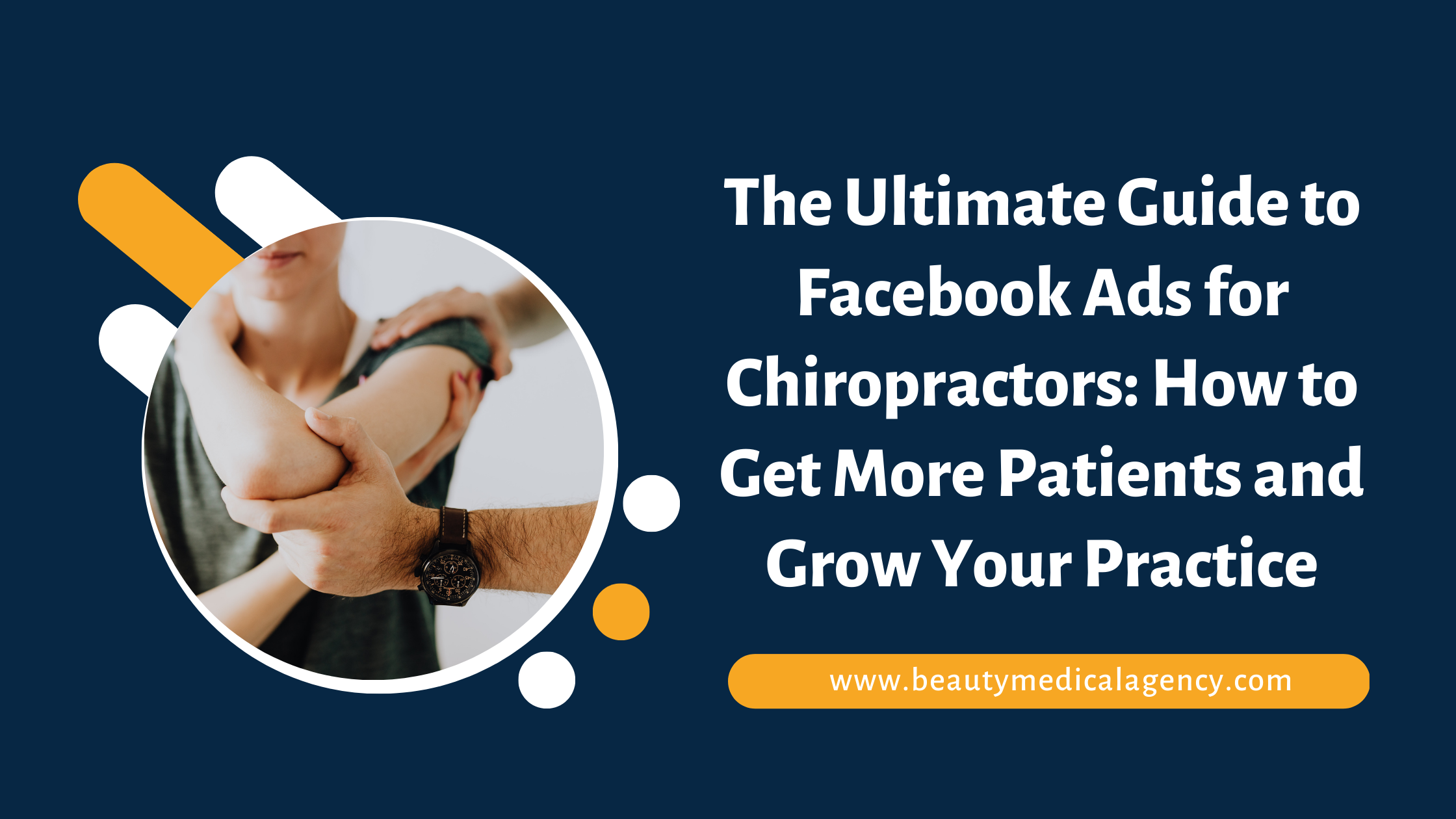 Chiropractic Practice with Digital Marketing Strategies