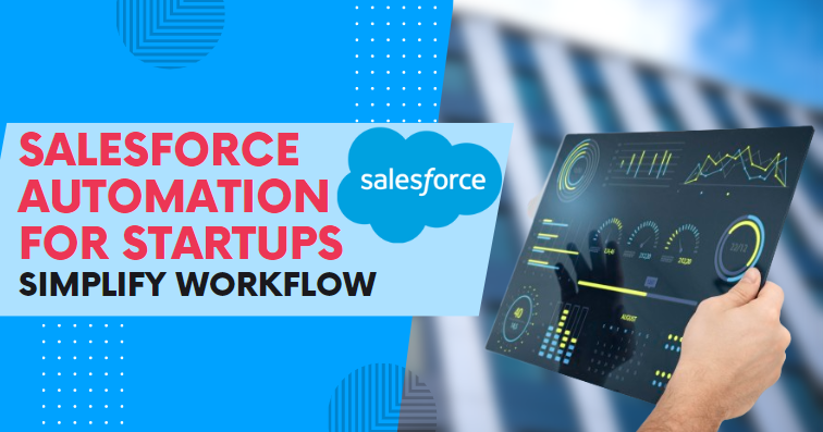 Salesforce Automation for Startups