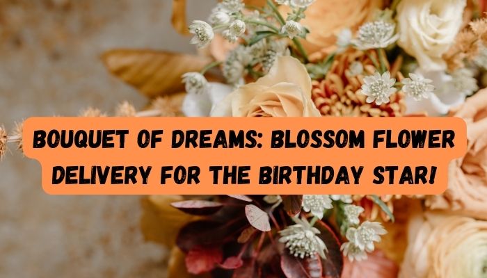 bouquet-of-dreams-blossom-flower-delivery