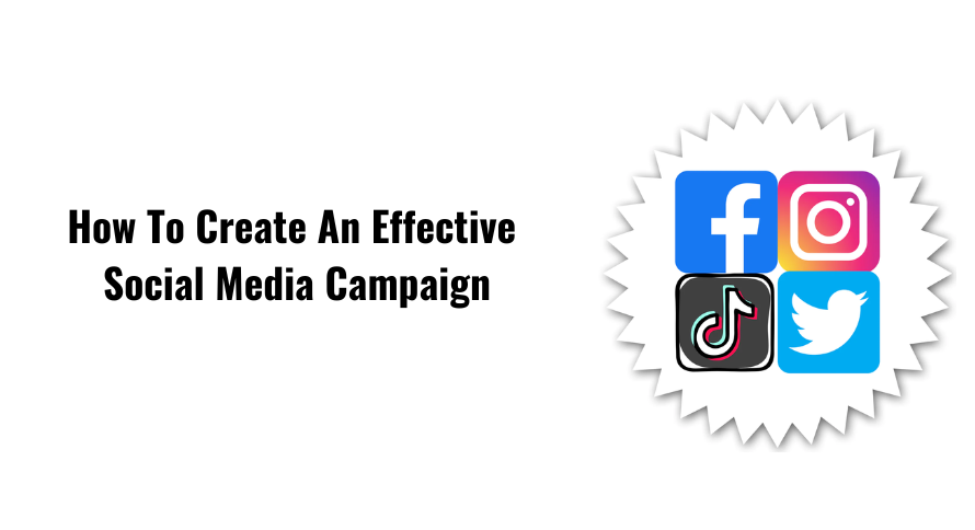 how-to-create-effective-social-media-campaign