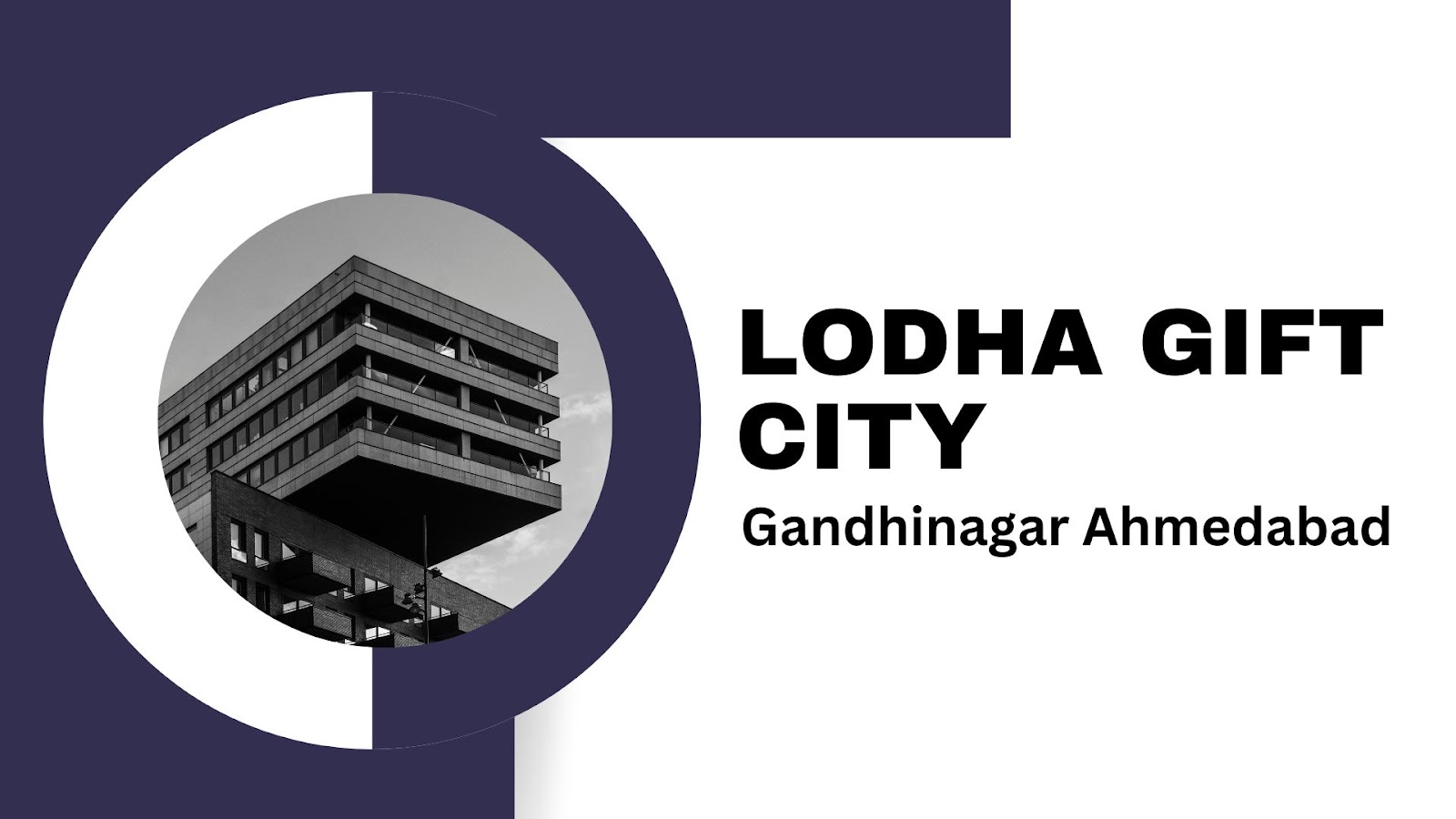 lodha gift city gandhinagar