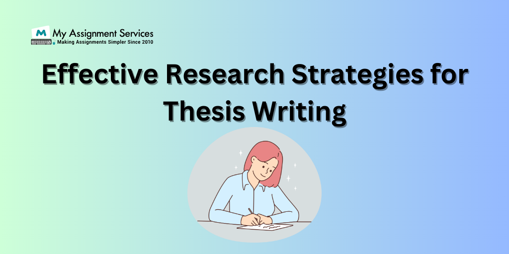 strategies for thesis writing