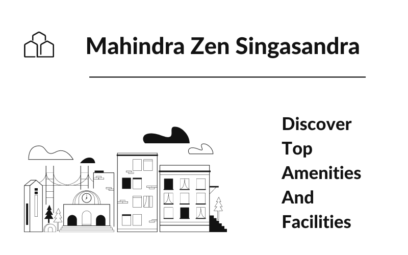 Mahindra Zen Singasandra