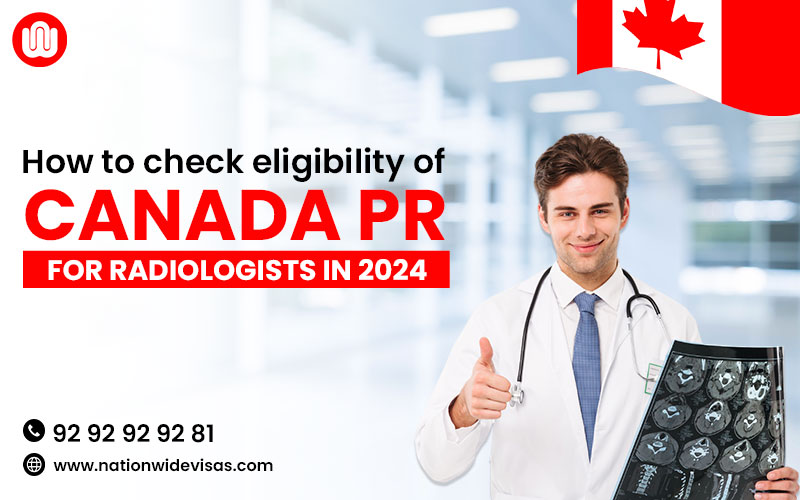How-to-check-eligibility-of-Canada-PR-for-Radiologists-in-2024