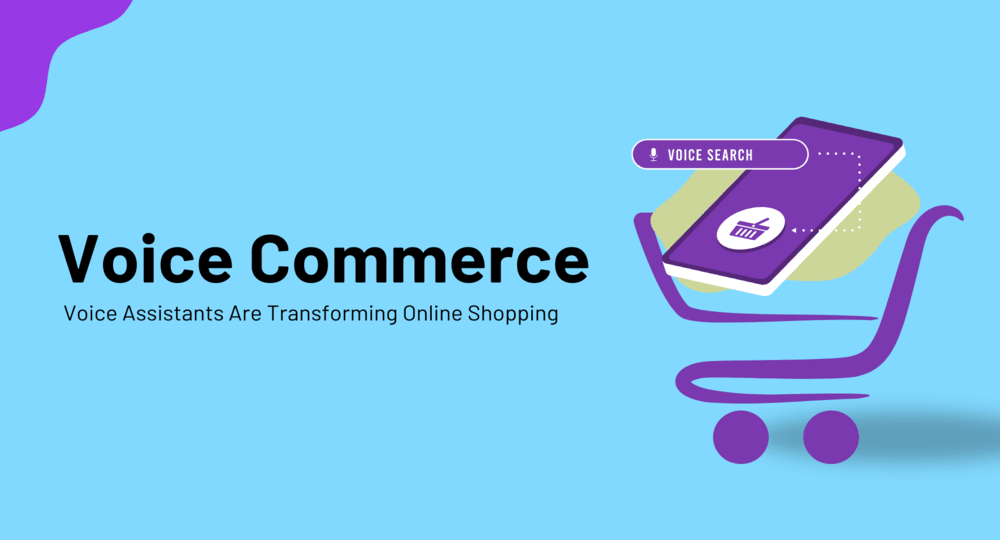 Voice Commerce