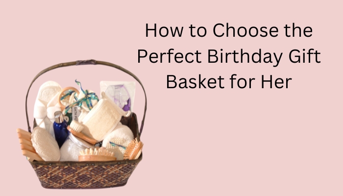 birthday gift basket