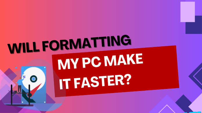 formatting my pc