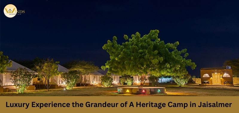 heritage camp in jaisalmer