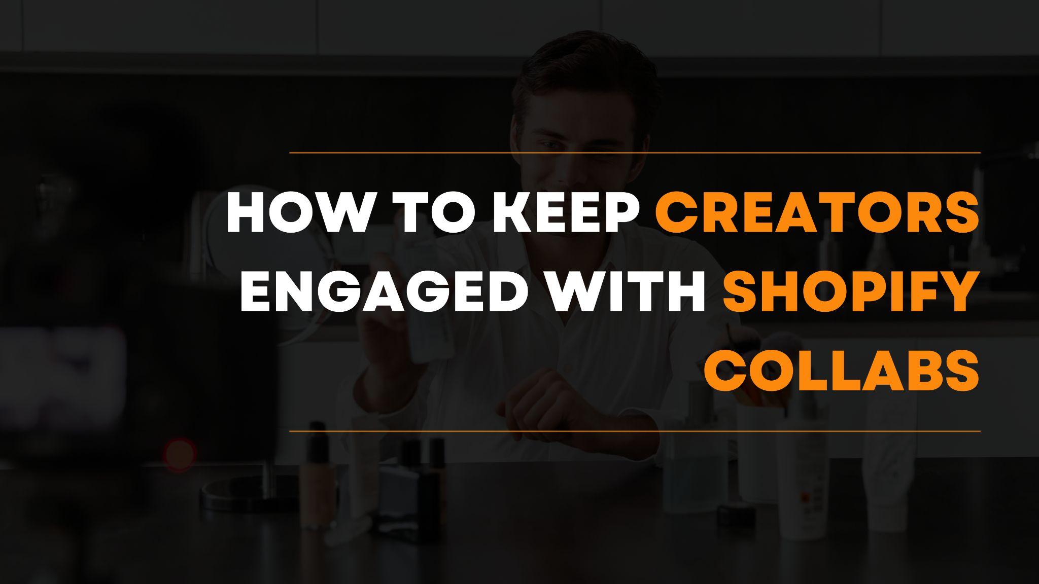 shopify collabs