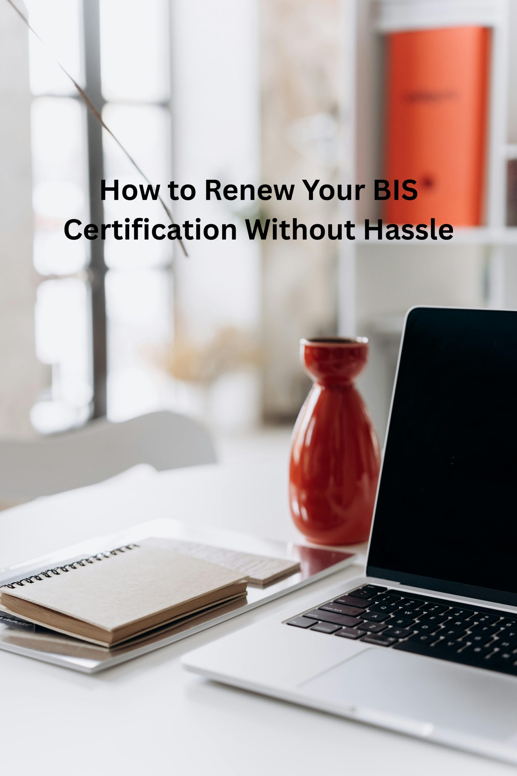 bis certification