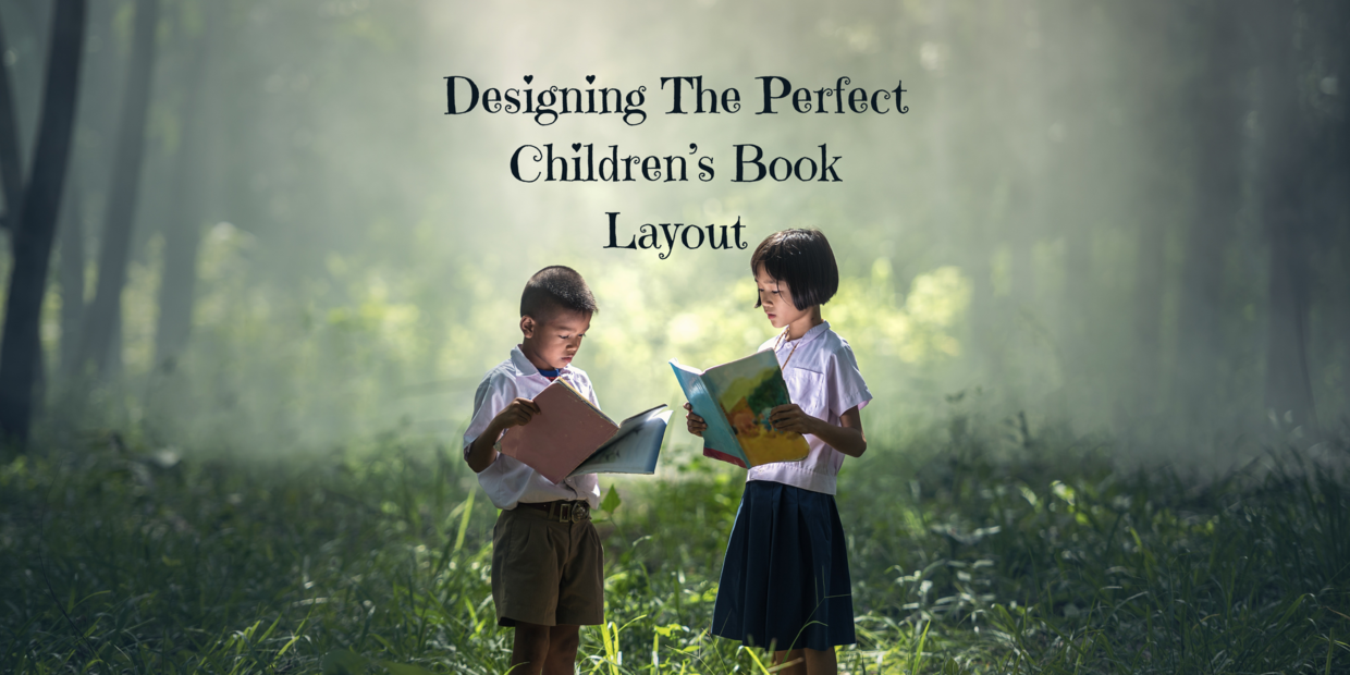 designing the perfect children’s book
