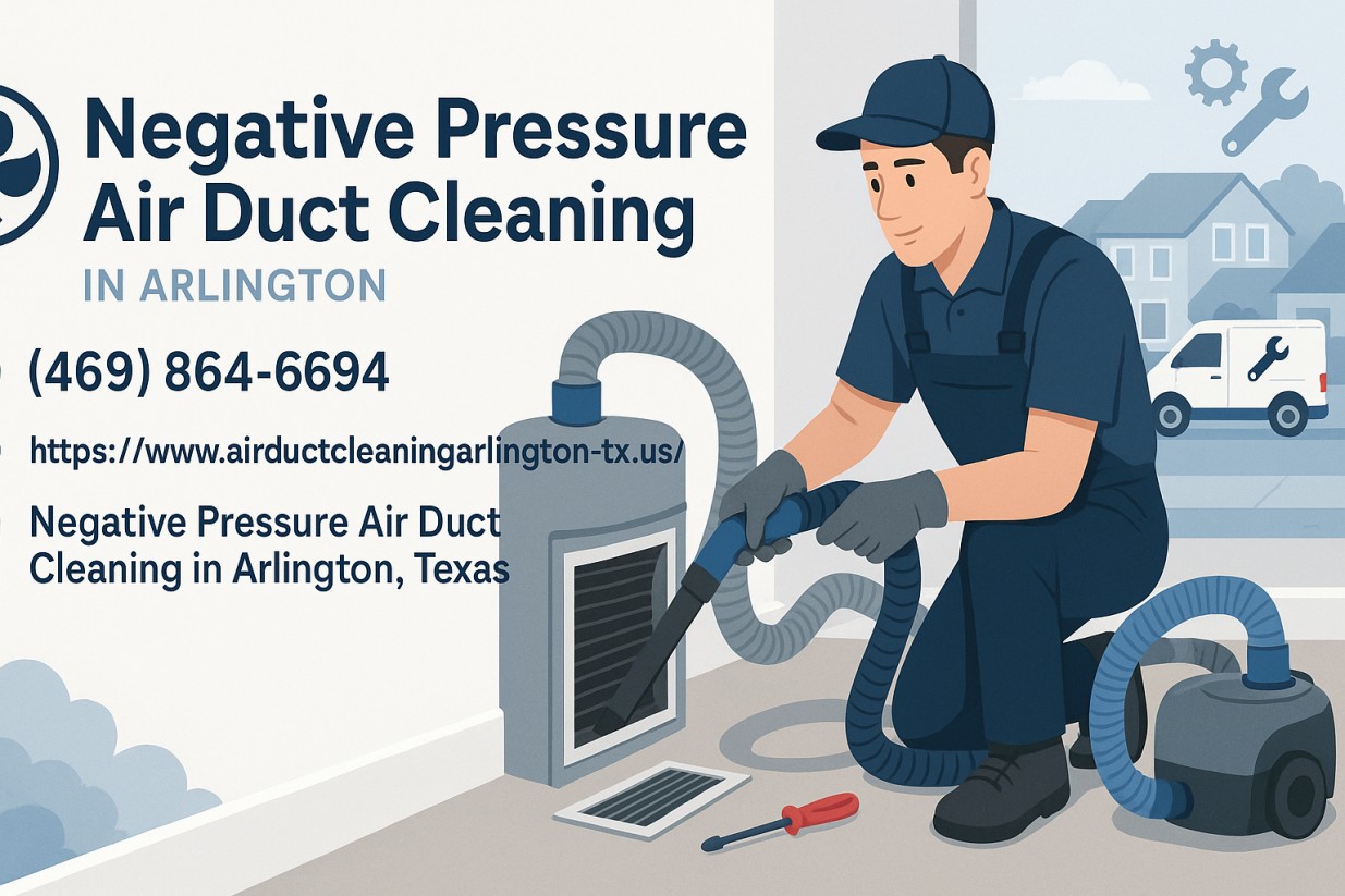 negative pressure air duct cleaning in arlington