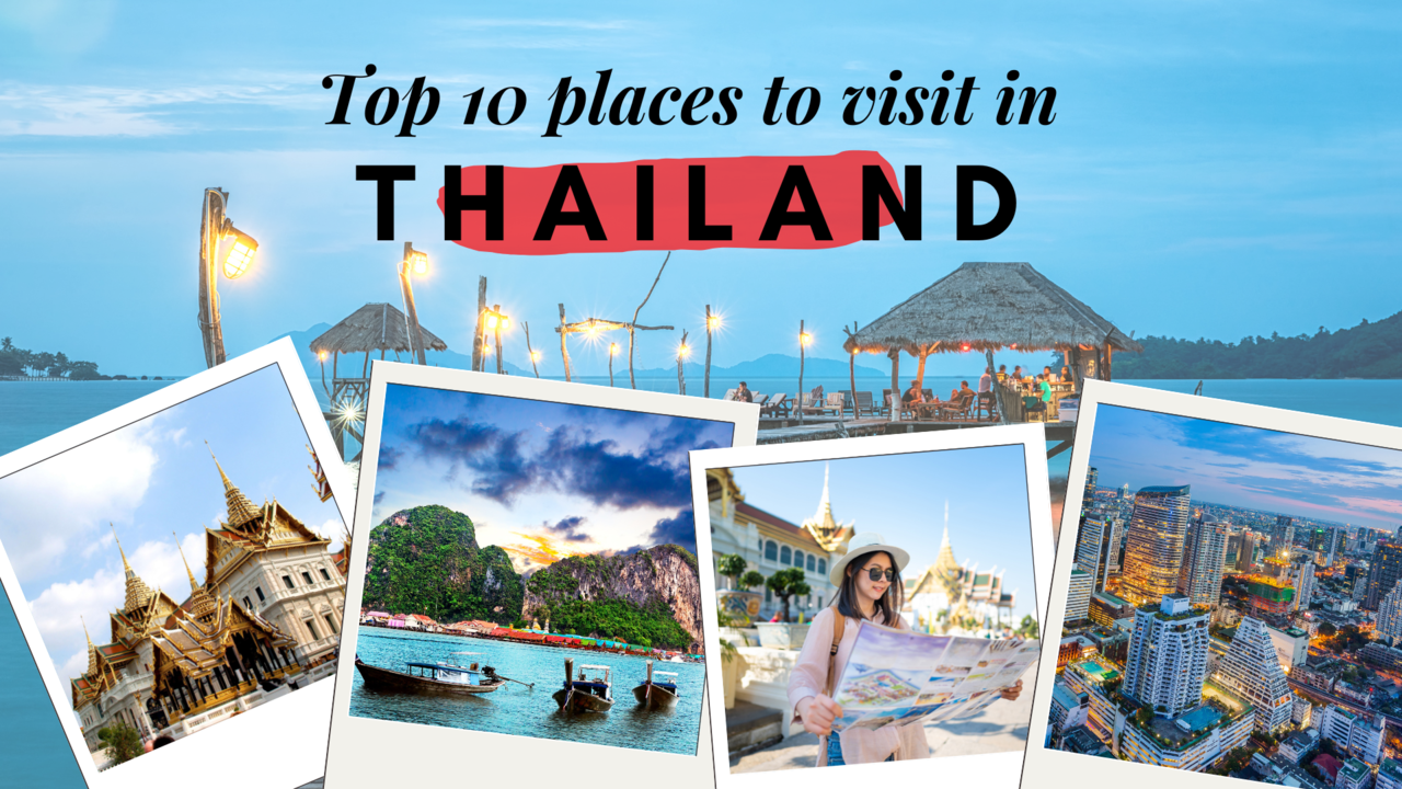 places to visit in thailand
