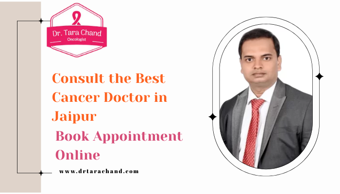 cancer doctor jaipur