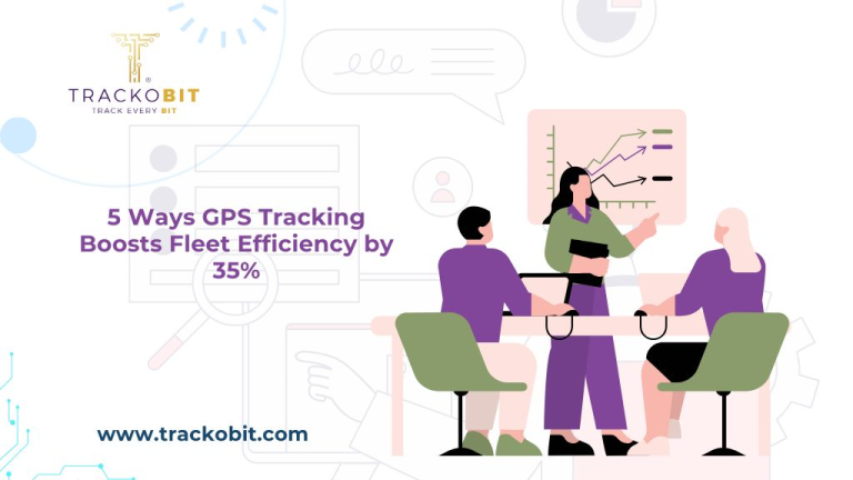 5 Ways GPS Tracking Boosts Fleet Efficiency by 35%
