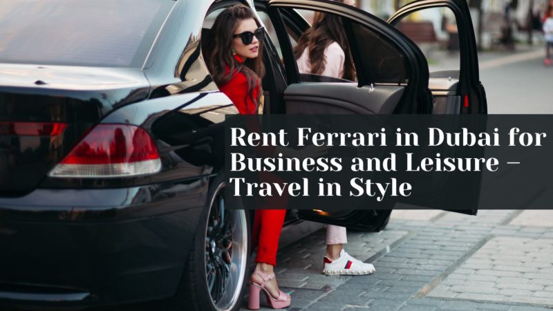 rent ferrari in dubai