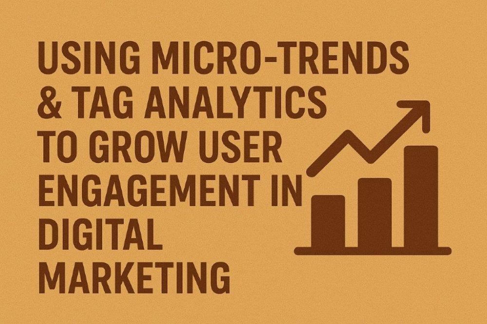 micro-trends and tag analytics