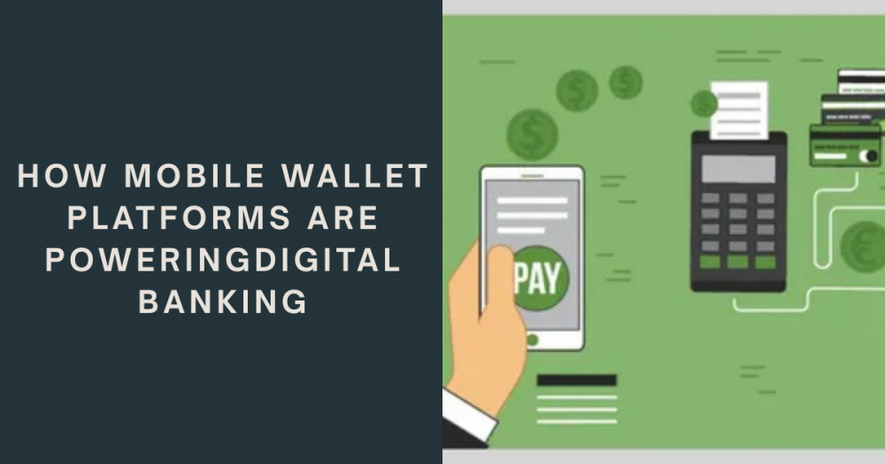 mobile wallet platforms