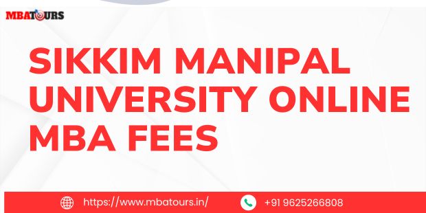 sikkim manipal university online mba fees