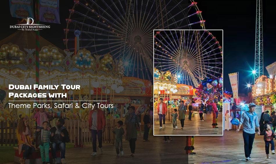 dubai family tour packages
