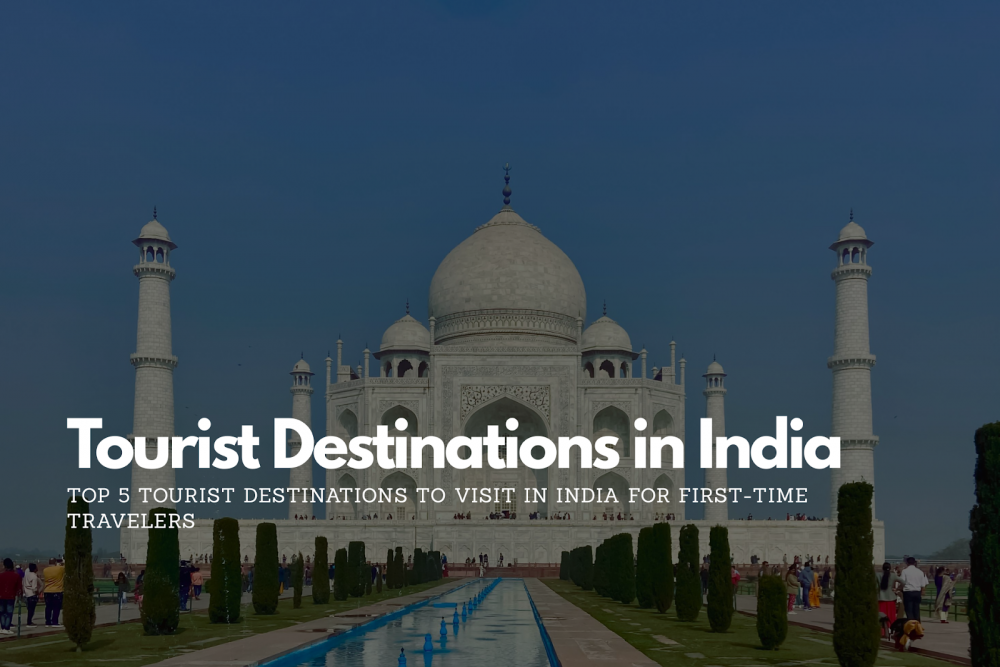 tourist destinations in india