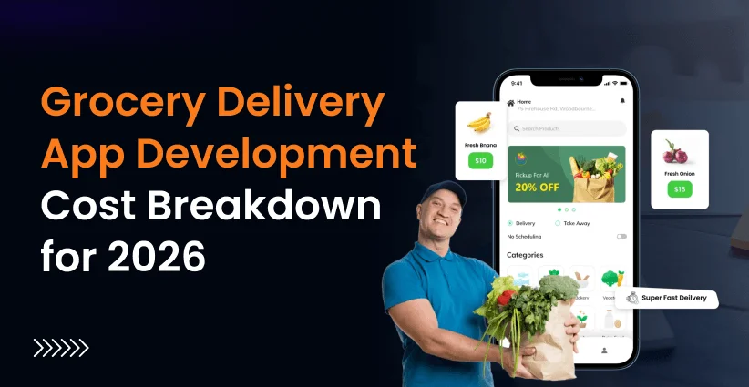 grocery delivery app development