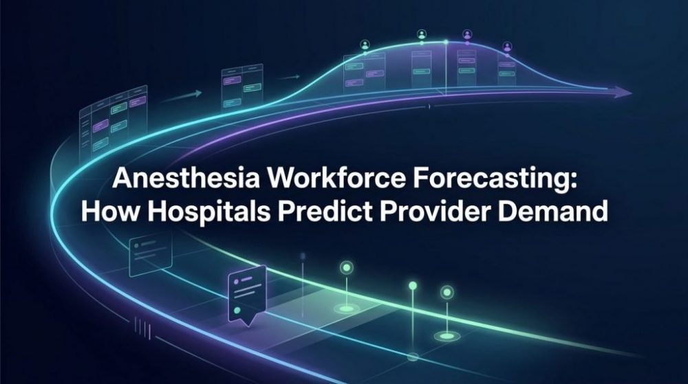 anesthesia workforce forecasting