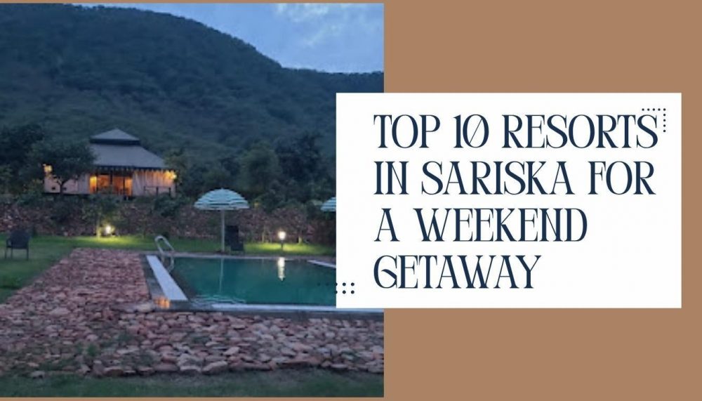 top resorts in sariska